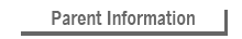 Parent Information